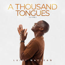 Luigi Maclean - A Thousand Tongues Album