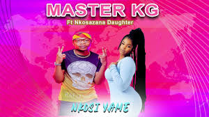 Master KG & Nkosazana Daughter - Nkosi Yami Ft Nomcebo Zikode, Murumba Pitch