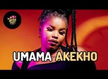 Nkosazana Daughter & Master Kg - UMAMA AKEKHO Feat. SOA Mattrix, Mas Musiq & Dalom Kids