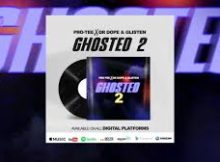 Pro-Tee X Dr Dope & Glisten - Ghosted 2.0