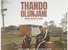 Scumie – Thando Olunjani’ Ft. LaCabra & Blue Pappi