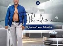 Thandazani - Sasibaningi Sibaningi