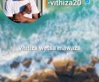 Vithi Za - Wetsa Mawaza (Amapiano Song & Lyrics)