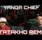 Yanga Chief - Utatakho (Remix)