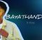 Bayathandana (Song) - Dr Dope