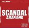 Cull Mobb - Scandal 0.0 (Amapiano) Song