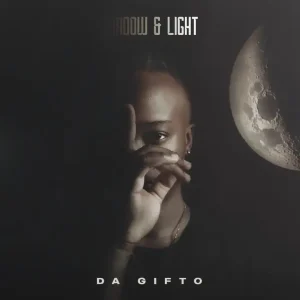 Da Gifto ft French August - Oir Dream | Shadow & Light EP