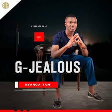 G-Jealous - Nyanga yami Album 2024