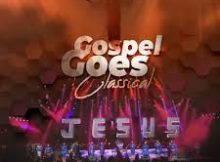 Gospel Goes Classical ft. Xolly Mncwango - Asikho isihlobo