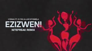 Hyenah Feat. DJ Tira & Luke Ntombela - Ezizweni (Nitefreak Remix)