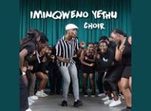 Iminqweno Yethu Choir - Bayathandana (Live Remix)