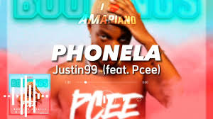 Justin99 ft Pcee – Phonela