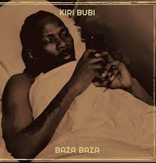 KIRI BUBI - BAZA BAZA