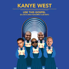 Kanye West - Use This Gospel