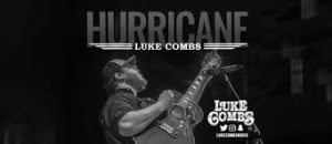 Luke Combs - Hurricane Song