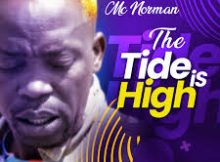 Mc Norman – The Tide is High