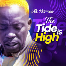 Mc Norman – The Tide is High