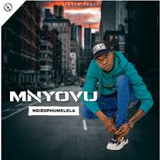 Mnyovu - Ngizophumelela (Sophumelela)