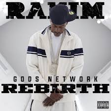 Rakim - G.O.Ds Network REB7RTH (Full Album) 2024