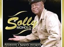 Solly Moholo - Ntate Hake Sa Sepela