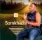 Somkhathi – Forever Yena