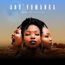 Veena ft Touchline – Ang’vumanga