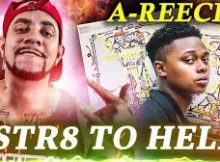 A-Reece – Str8 To Hell