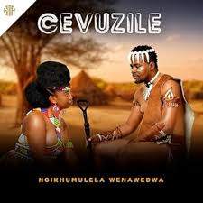 Cevuzile – Imhlola (feat. Sne Ntuli)