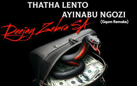 Deejay Zebra SA – Thatha Lento Ayinabu Ngozi (Gqom Remake)