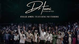 Dr Tumi ft The Gifted - Eya le Amen