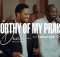 Dunsin Oyekan - Worthy Of My Praise