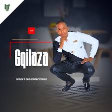 EP: Gqilaza – Ngeke Ngikuncenge