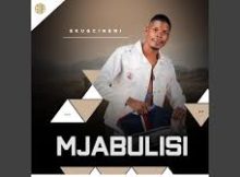 EP: Mjabulisi – Ekugcineni