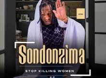 EP: Sondonzima – Stop killing women