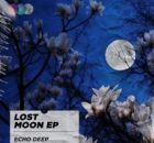 Echo Deep – Lost Moon EP