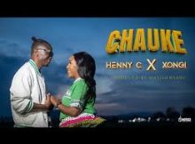 Henny C – Chauke Ft. Xongi