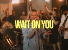 Hope Worship - Wait On You (feat. Alyssa Conley) (Live)