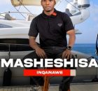 Inqanawe - Masheshisa Album