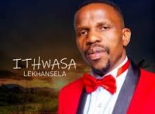 Ithwasa Lekhansela - Uyohlal'eyntombi