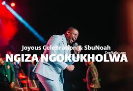 Joyous Celebration ft SbuNoah - Ngiza Ngokukholwa