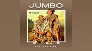 Jumbo ft Khuzani – Noma Ungavala