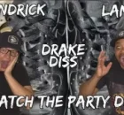 Kendrick Lamar – Watch The Party Die Drake Diss New Song