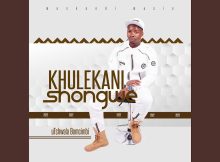 Khulekani Shongwe - Siyadlula Manje