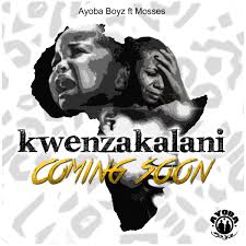 Kwenzakalani - Kwenzakalani (Feat Mosses)