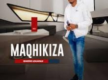 Maqhikiza – Syobulala Ukufa