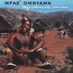 Mfaz' Omnyama - Khula Tshitshi Lami 2000