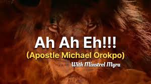 Minstrel Myra - Ah Eh Eh Eh Ah ft Apostle Michael Orokpo