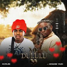 Mjolisi ft Mnqobi yazo – My Dululu