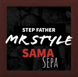 Mr Style - Stepfather Samasepa