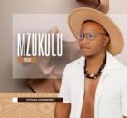 Mzukulu - Sikuzwa ngawe